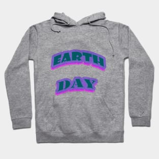 Earth Day Hoodie